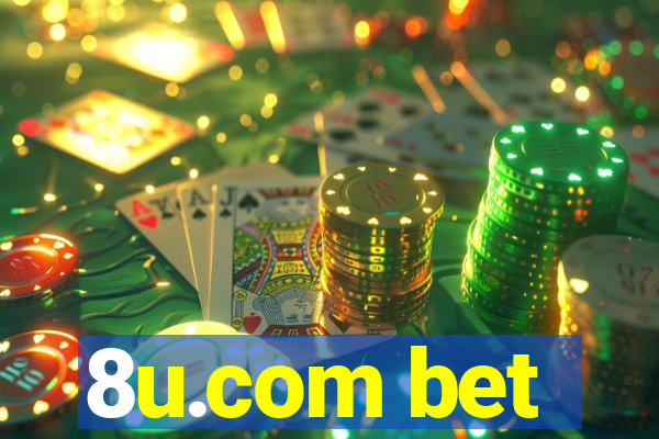 8u.com bet