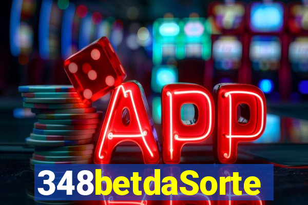 348betdaSorte