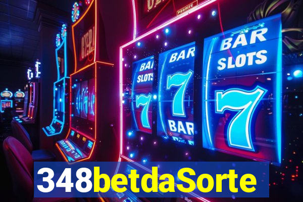 348betdaSorte