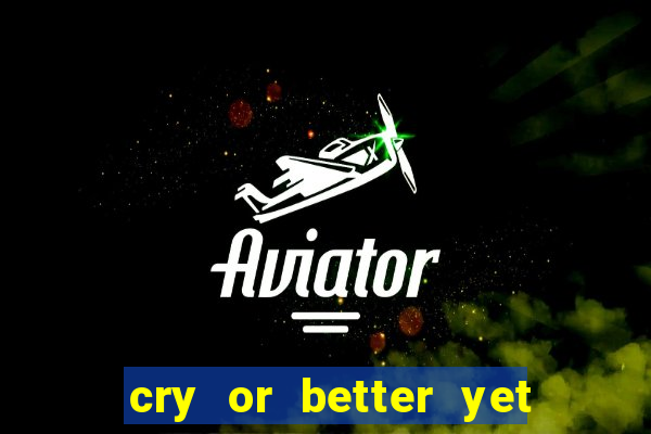 cry or better yet beg manhwa