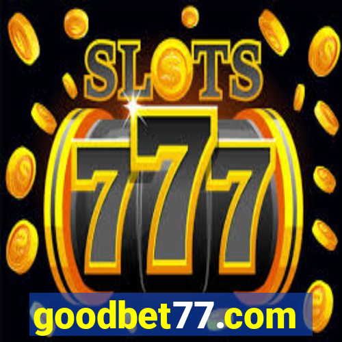 goodbet77.com