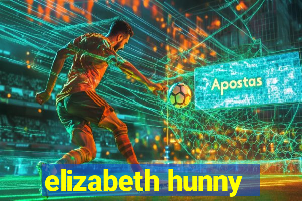 elizabeth hunny