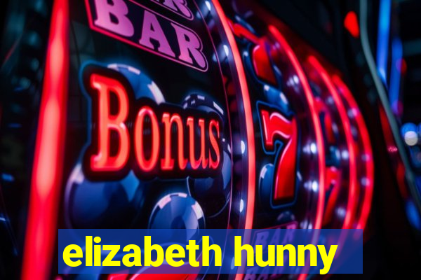 elizabeth hunny