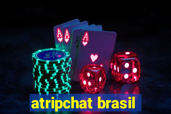 atripchat brasil