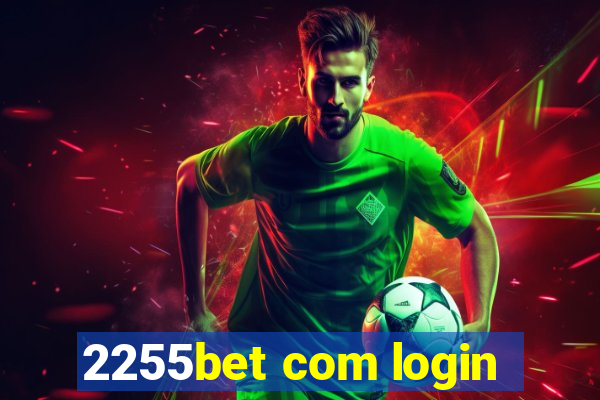 2255bet com login