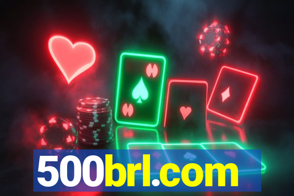 500brl.com