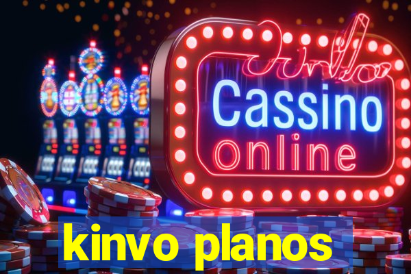 kinvo planos