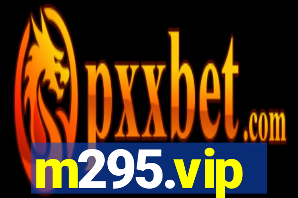 m295.vip