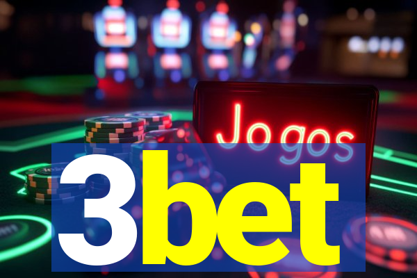 3bet