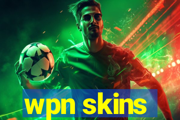 wpn skins