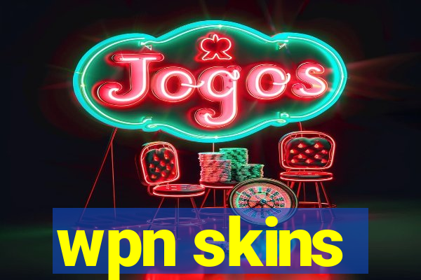 wpn skins