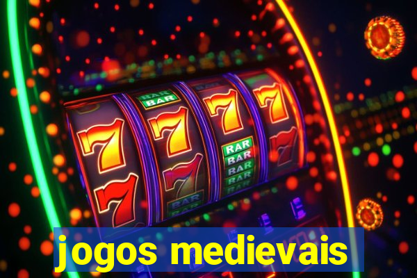 jogos medievais