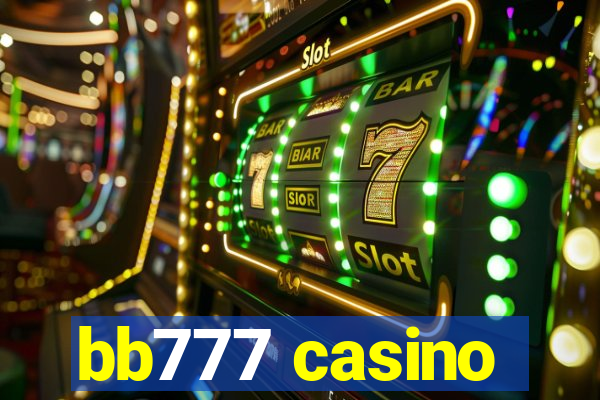 bb777 casino