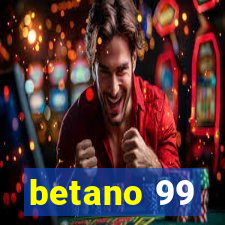 betano 99
