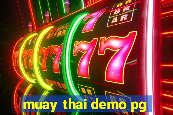 muay thai demo pg