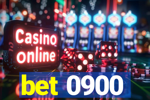 bet 0900