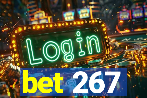 bet 267