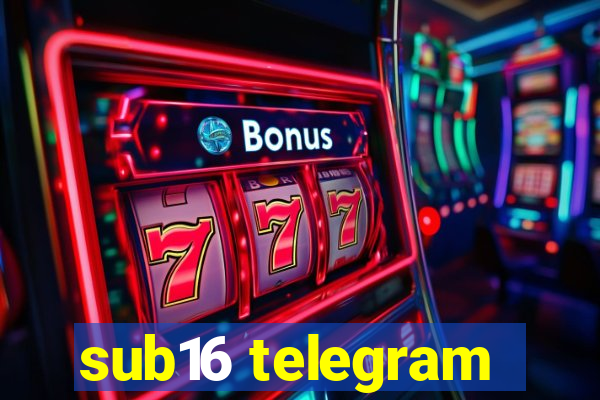 sub16 telegram