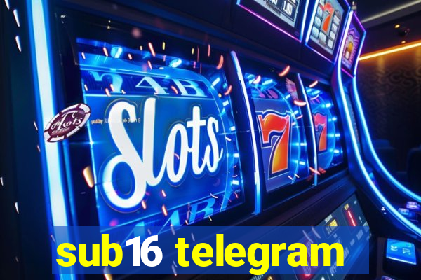 sub16 telegram