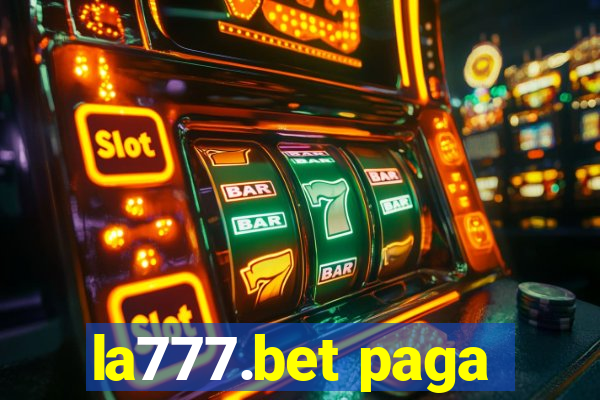 la777.bet paga