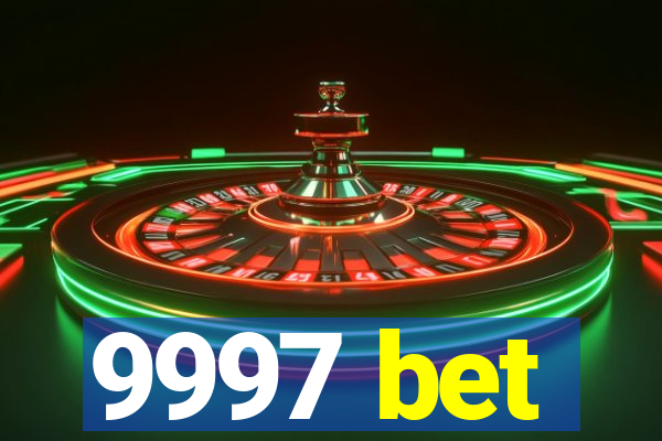 9997 bet