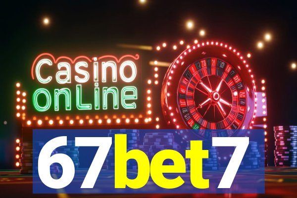 67bet7