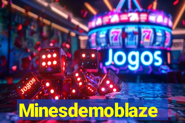 Minesdemoblaze