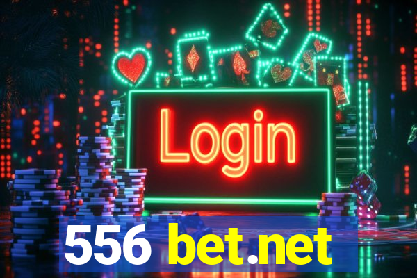 556 bet.net