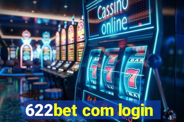 622bet com login