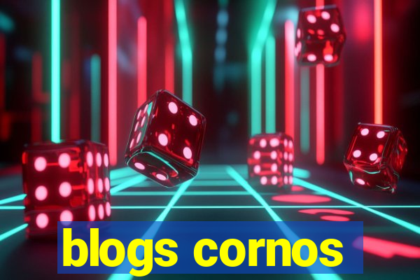 blogs cornos