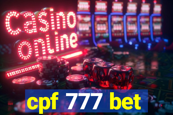 cpf 777 bet