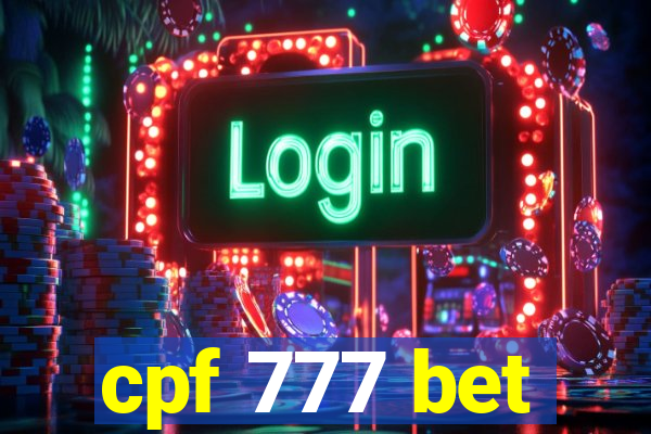 cpf 777 bet