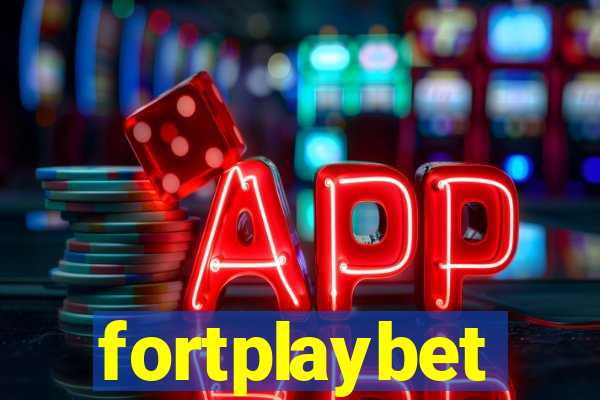 fortplaybet