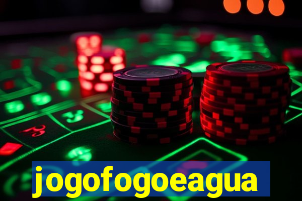 jogofogoeagua