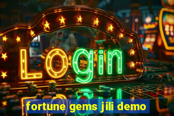 fortune gems jili demo