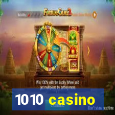 1010 casino