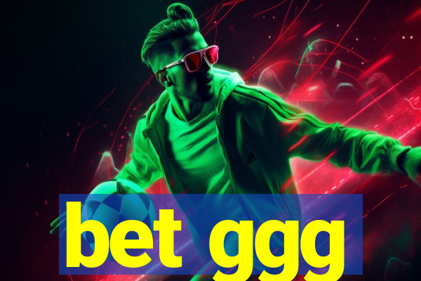 bet ggg