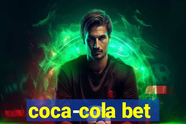 coca-cola bet