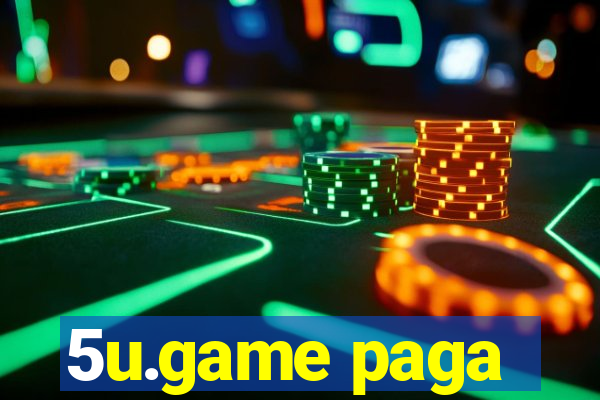 5u.game paga