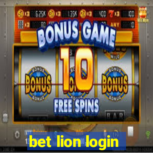 bet lion login