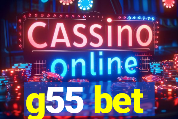 g55 bet