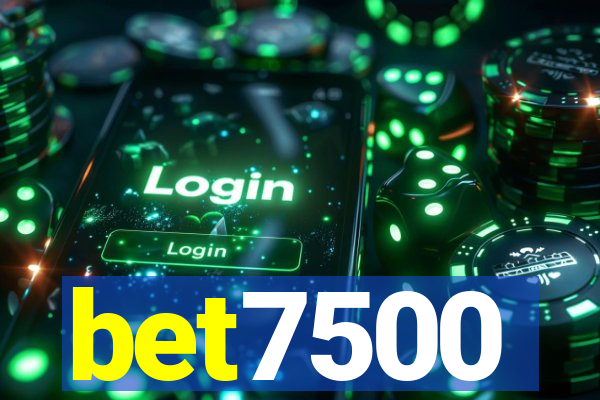 bet7500
