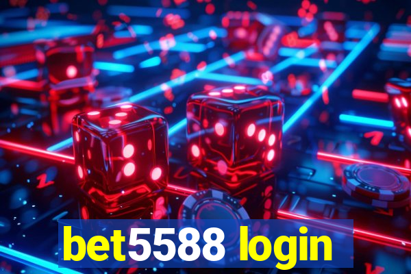 bet5588 login