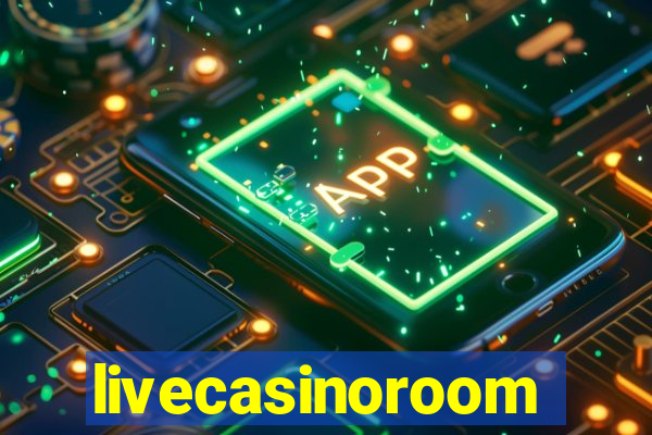 livecasinoroom