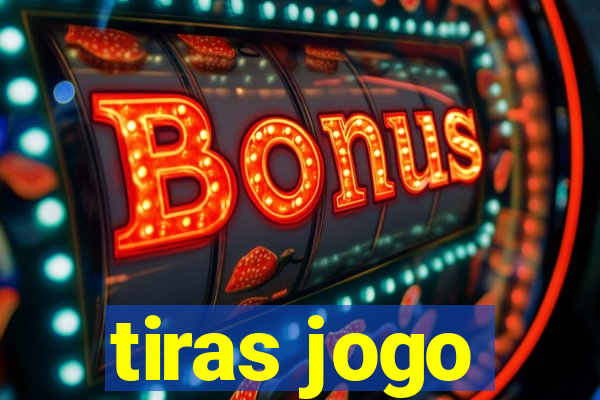 tiras jogo