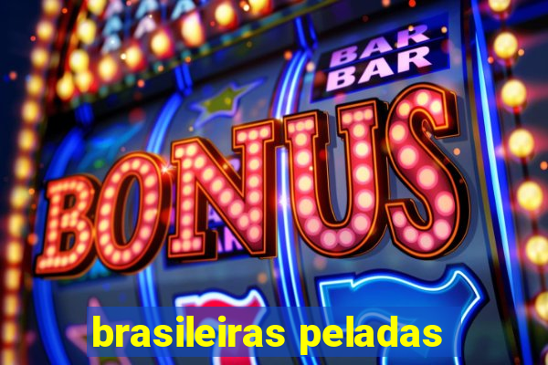 brasileiras peladas
