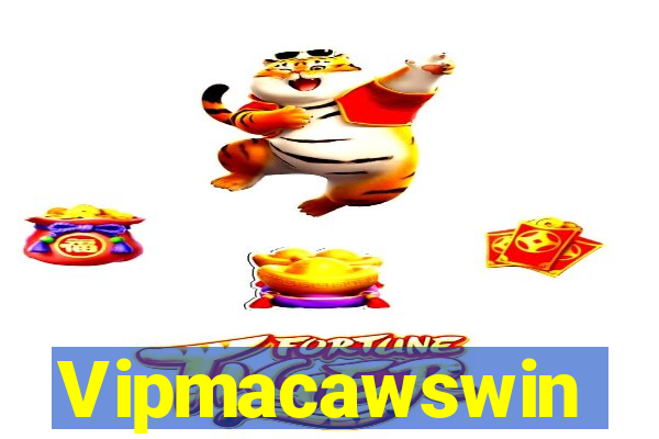 Vipmacawswin