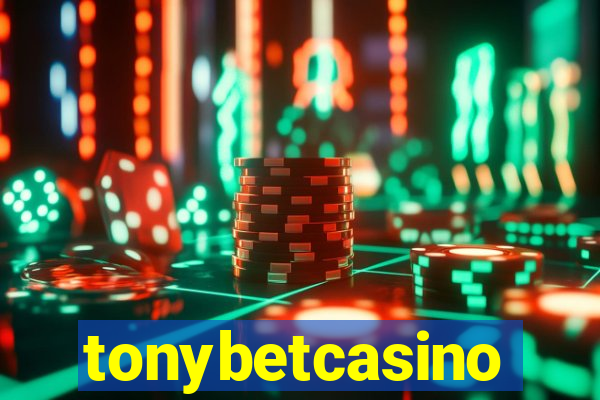 tonybetcasino
