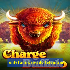 onlyfans privado telegram