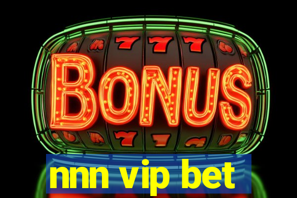 nnn vip bet